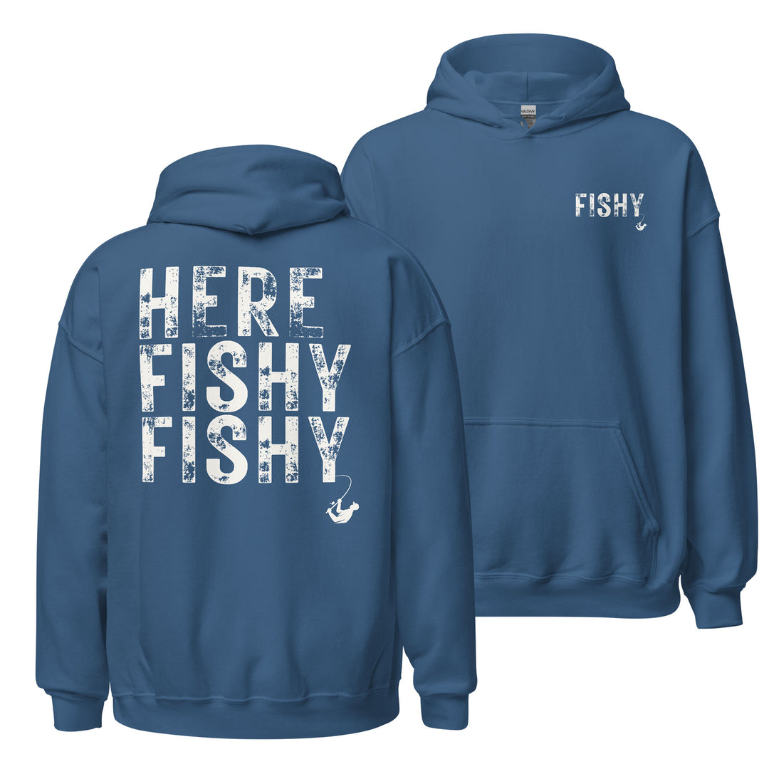 Here Fishy Fishy - Hoodie