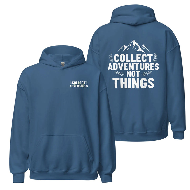 Collect Adventures not things hoodie Hoodie INDIGO BLUE / 3XL