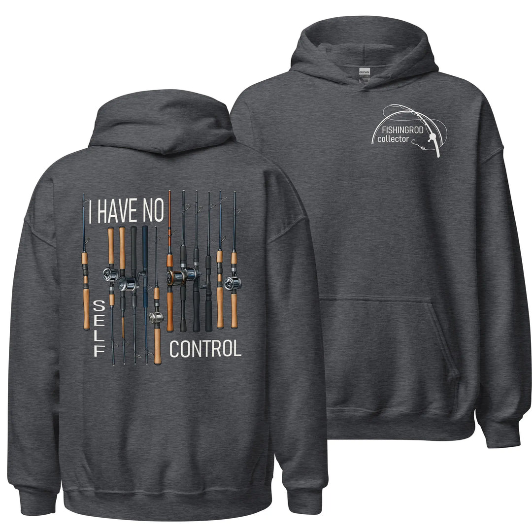 I Have No Self Control -  Heavyweight Soft Hoodie