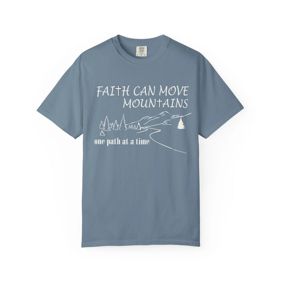 Faith Can Move Mountains - Heavyweight T-Shirt