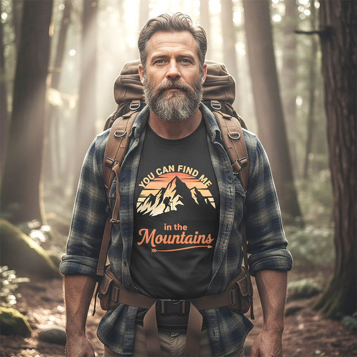 Find Me In The Mountains T-Shirt