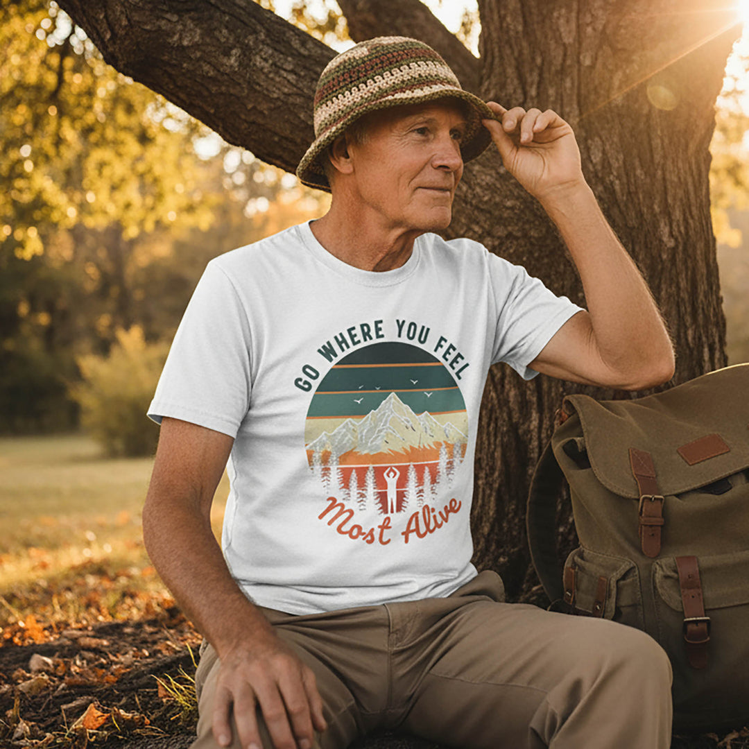 Go Where You Feel Alive T-Shirt