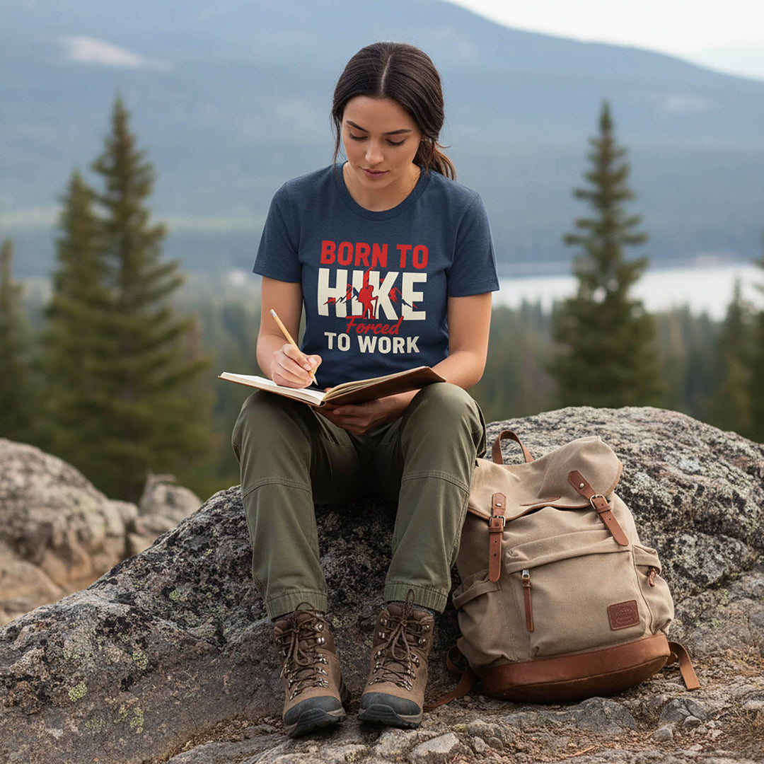 Born To Hike Forced To Work T-Shirt