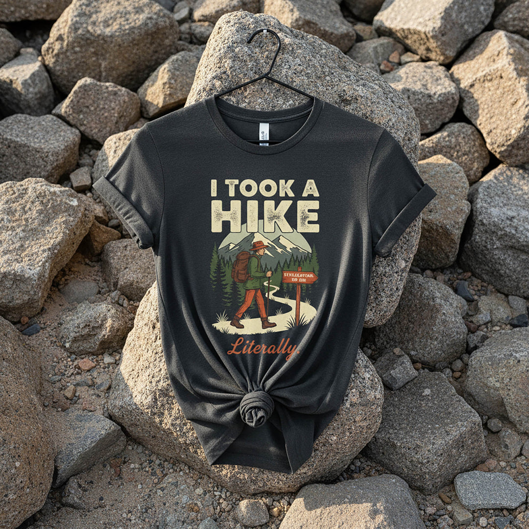 I Took A Hike T-Shirt