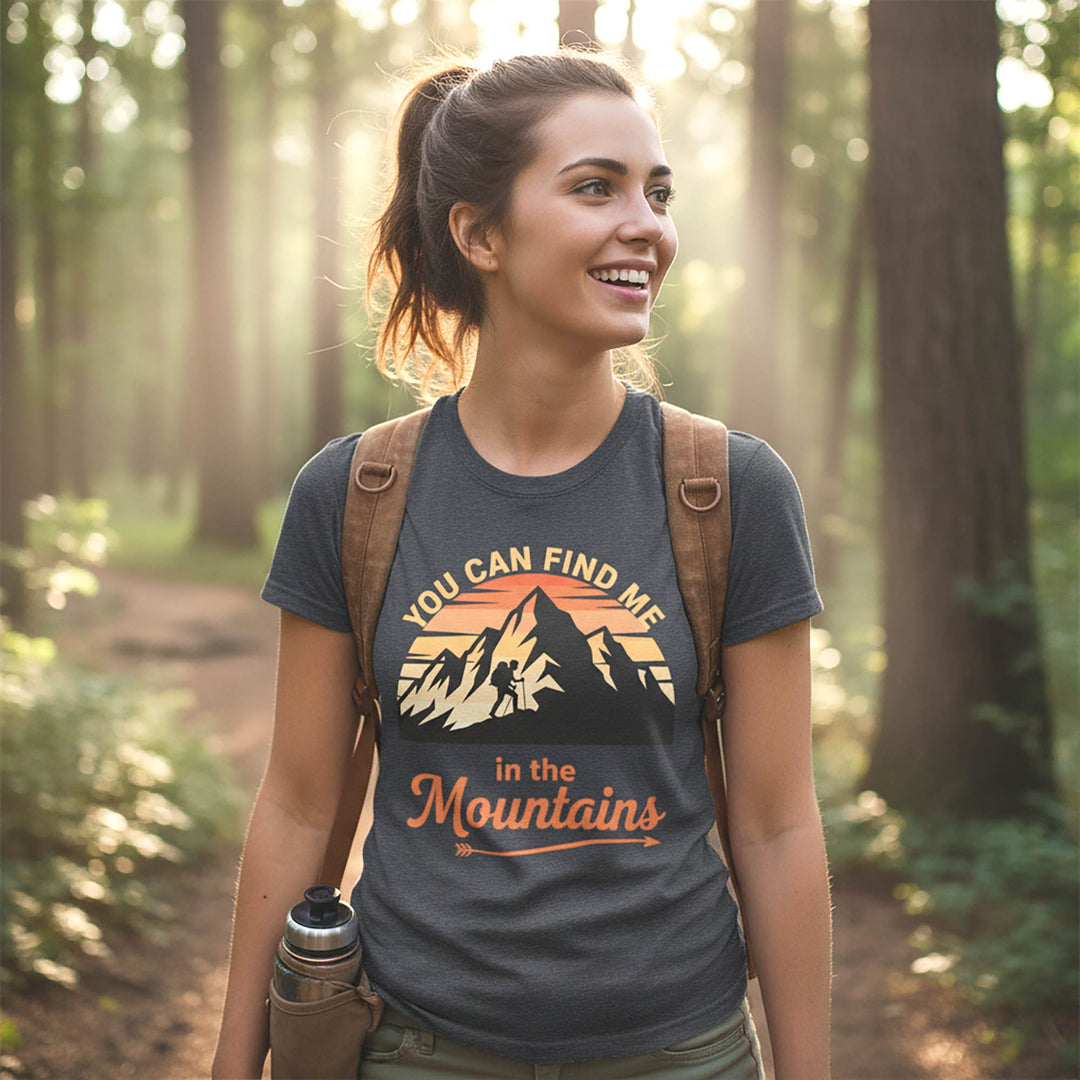 Find Me In The Mountains T-Shirt