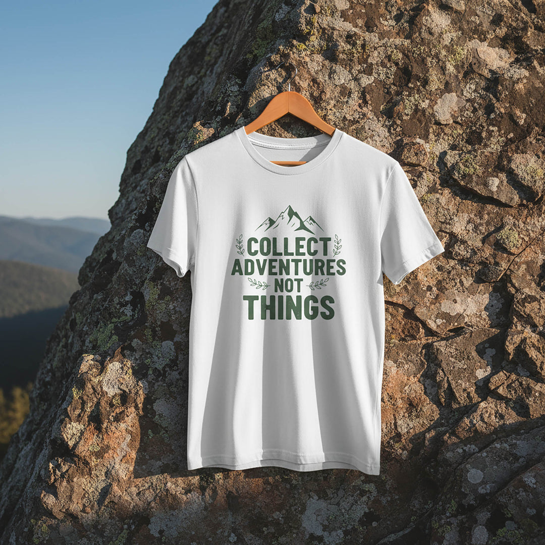 Collect Advantures Not Things T-Shirt