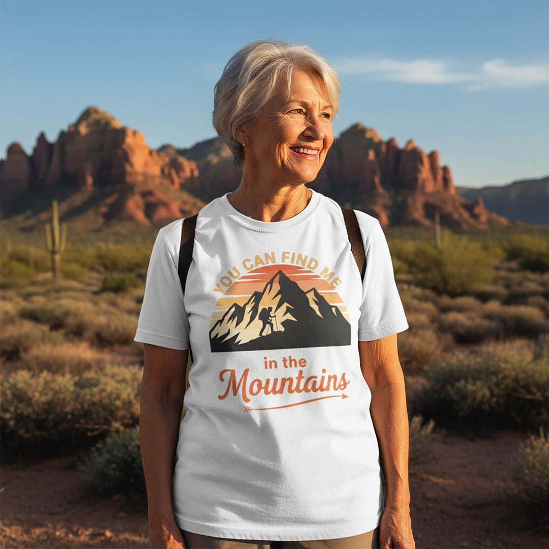 Find Me In The Mountains T-Shirt