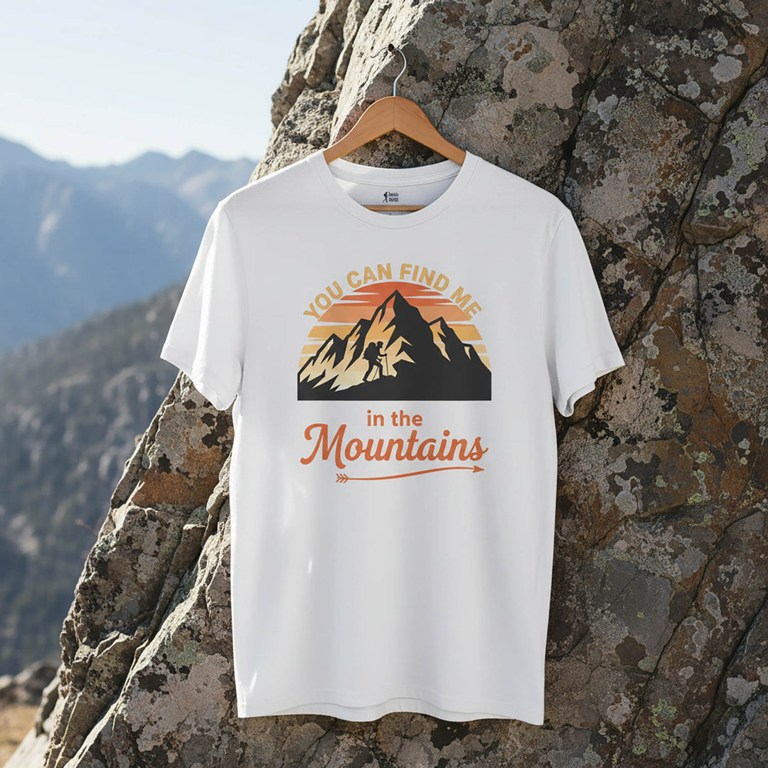 Find Me In The Mountains T-Shirt