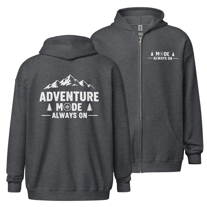Adventure Mode On - Full Zip Hoodie zip hoodie