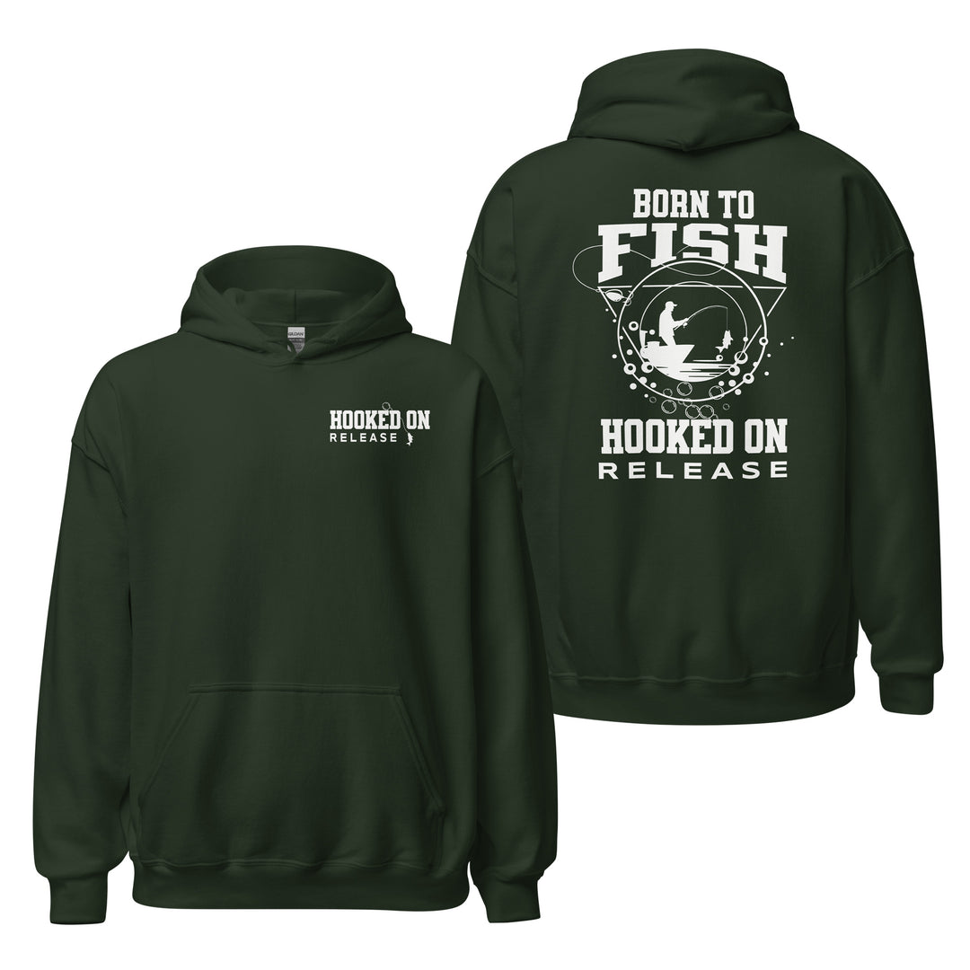 Born To Fish Hoodie