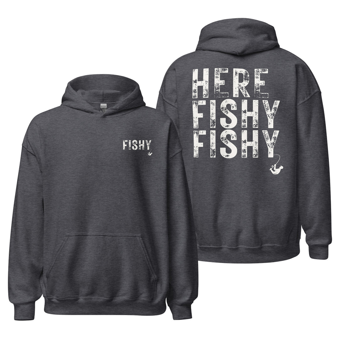 Here Fishy Fishy Hoodie