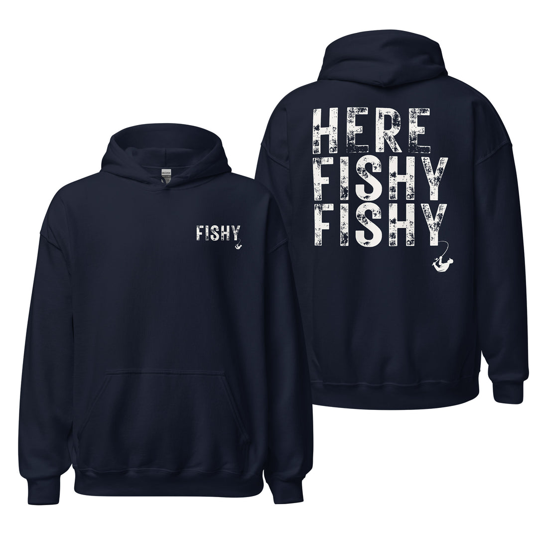 Here Fishy Fishy Hoodie