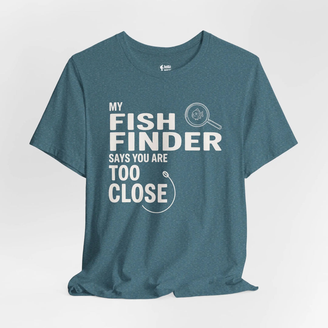 Fish Finder T-Shirt T-Shirt Heather Deep Teal / 3XL