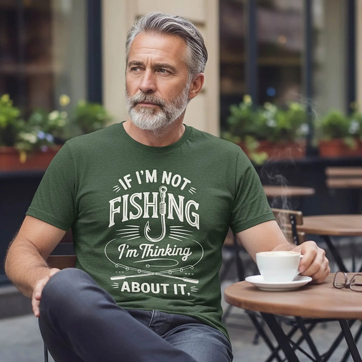 If I'm Not Fishing I'm Thinking About it - Soft T-Shirt T-Shirt