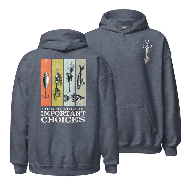 Life Is Full Of Important Choices - Hoodie Hoodie