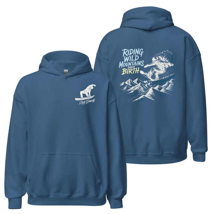 Riding Wild Mountains Since Birth - Hoodie Hoodie