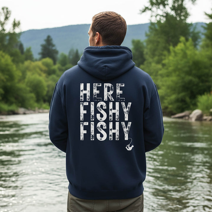 Here Fishy Fishy - Hoodie
