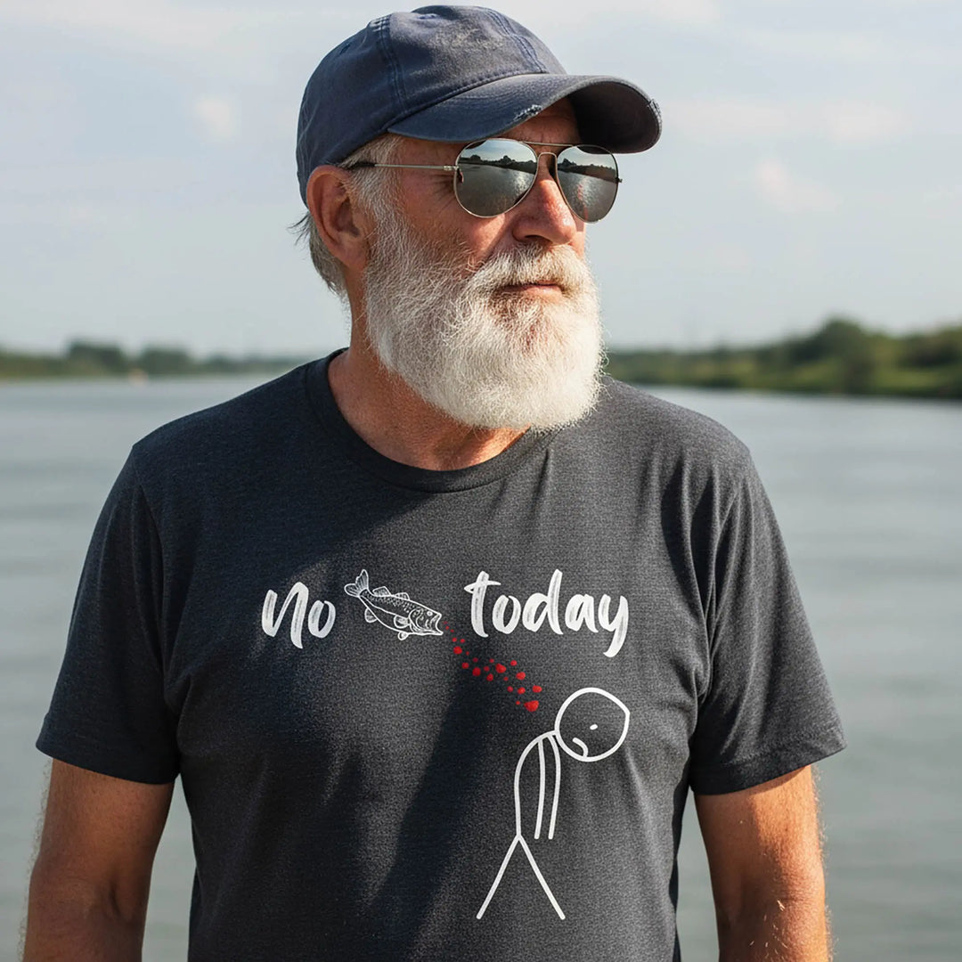 No Fish Today - T-Shirt T-Shirt