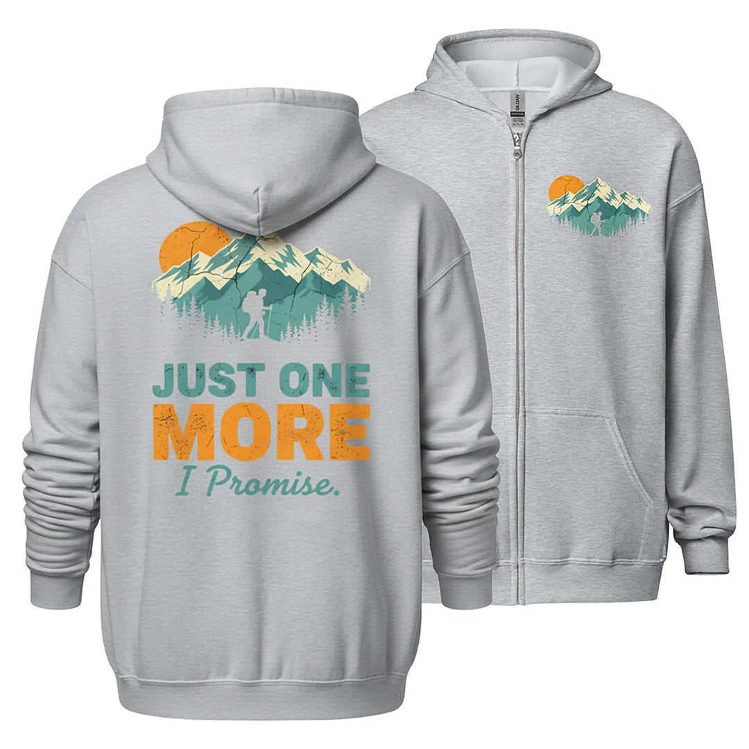 Just One More - Full Zip Hoodie zip hoodie