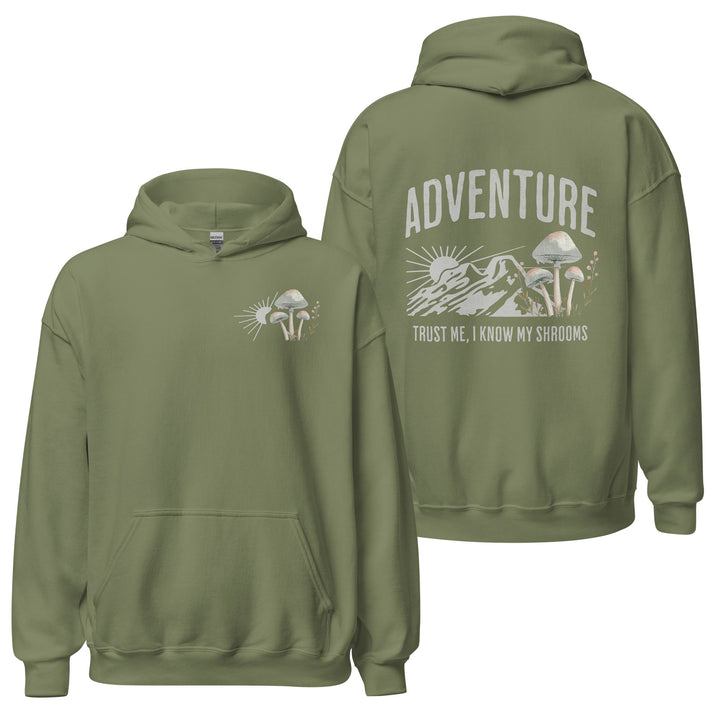Trust Me I know my shrooms hoodie