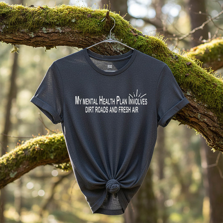 My Mental Health Plan T-Shirt