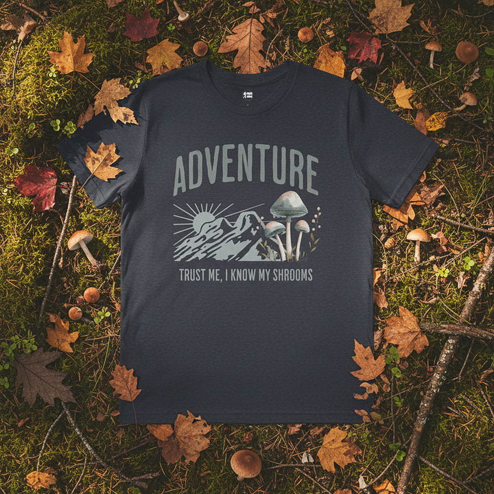 Trust Me, I Know My Shrooms T-Shirt