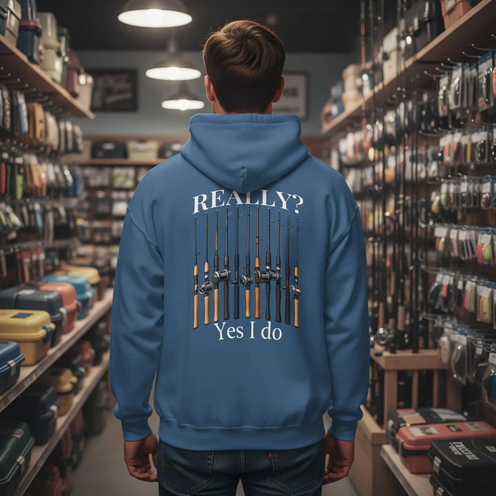 Really? Yes I Do - Hoodie Hoodie