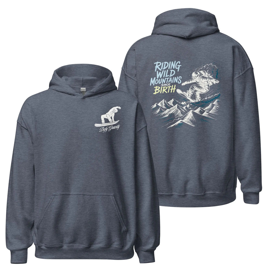Riding Wild Mountains Since Birth - Hoodie Hoodie