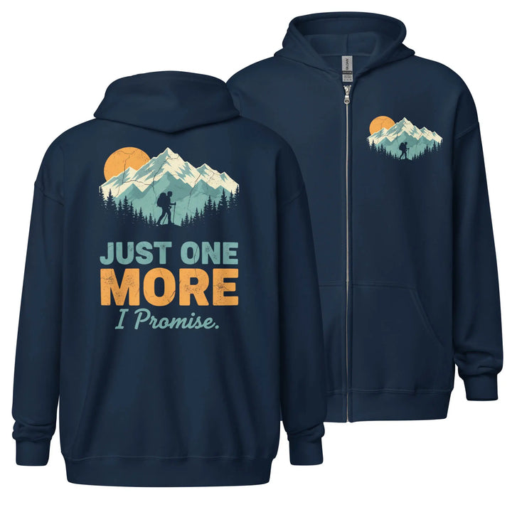 Just One More - Full Zip Hoodie zip hoodie