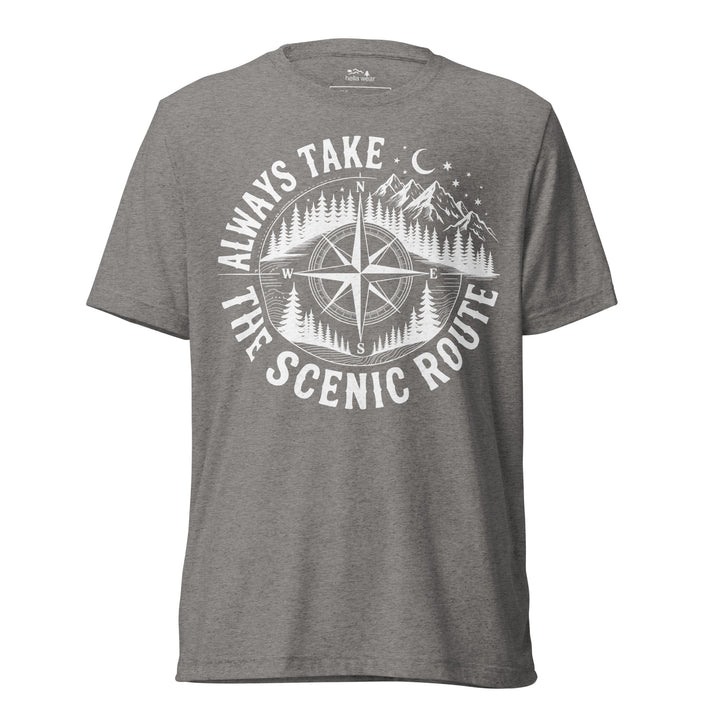 AWAYS TAKE THE SCENIC ROUTE - Unisex Triblend tshirt