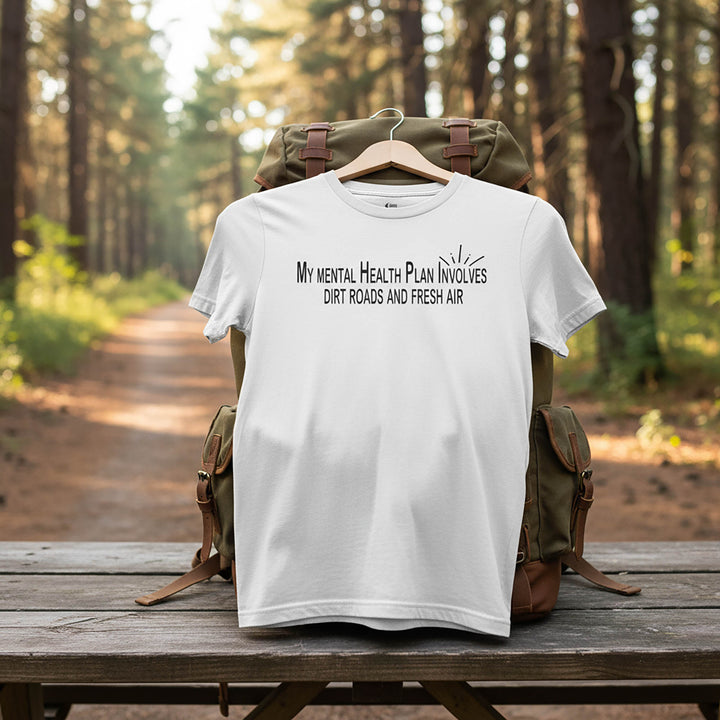 My Mental Health Plan T-Shirt
